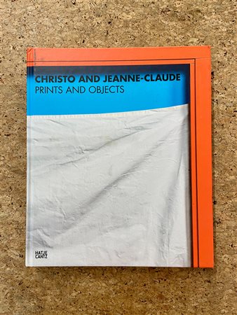 CHRISTO AND JEANNE CLAUDE - Prints and Objects. Catalogue raisonné 1963-2020, 2021