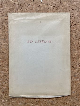 EDIZIONI D'ARTE (ACHILLE FUNI) - Ad Lesbiam, 1965