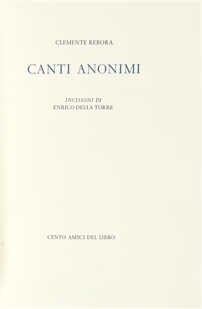 Ré bora Clemente, Canti anonimi. Milano: Cento Amici del Libro, 2000.