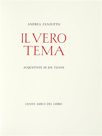 Zanotto Andrea, Il vero tema. Santa Lucia ai Monti: Alessndro Zanella, 2011.