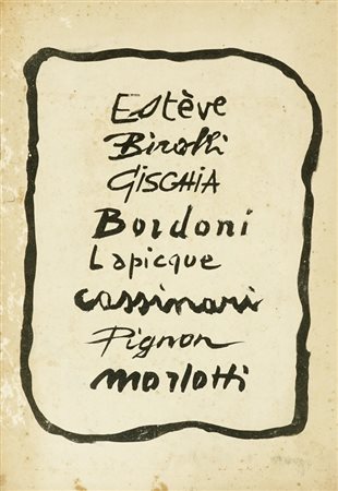 Estéve, Birolli, Gischia, Bordoni, Cassinari, Pignon, Morlotti.  S. l.: [Amici della Francia], s.d. [1951 ca.].