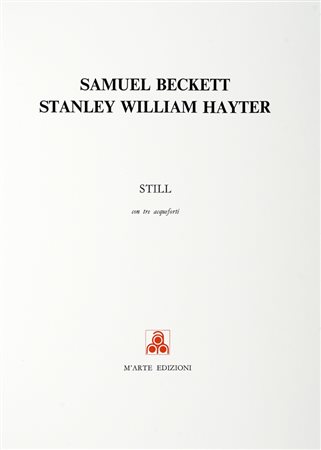 Beckett Samuel, Still. Milano: M'arte, 1974.