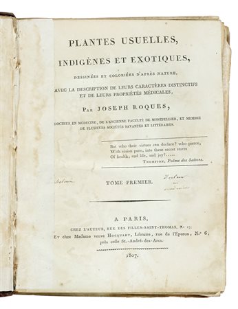 Roques Joseph, Plantes usuelles, indigènes et exotiques. Tome premier (-seconde). A Paris: chez l'Auteur [...] et chez Madame veuve Hocquart, 1807.