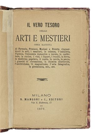 Lotto composto di 8  'Libri di segreti'. XIX-XX secolo.