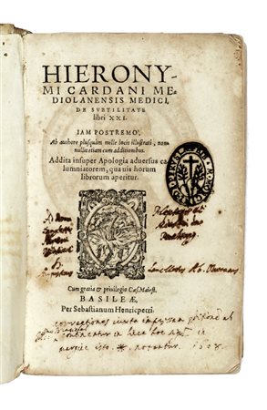 Cardano Girolamo, De subtilitate libri XXI. Basileae: apud Sebastianum Henricpetri, s.d. (Al colophon:) Basileae: per Sebastianum Henricpetri, 1611.