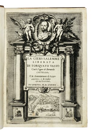 Tasso Torquato, La Gierusalemme liberata [...] con le figure di Bernardo Castello. In Genova: 1590 (Al colophon:) In Genova: appresso Girolamo Bartoli, 1590.