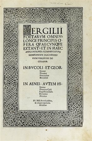 Vergilius Maro Publius, Opera. (Al colophon:) Impressum Venetiis: in aedibus Alexandri Paganini inclyto Lauretano principe, duodecimo Kalen. Decem. [20, XI] 1515.