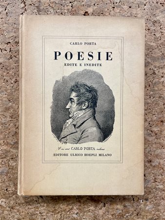 EDIZIONI RARE (CARLO PORTA - POESIE) - Carlo Porta. Poesie edite e inedite, 1959