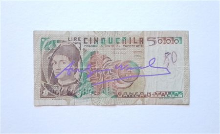 ANDY WARHOL (1928-1987) Intervento su Banconota Italia Lire 5000 Antonello da...