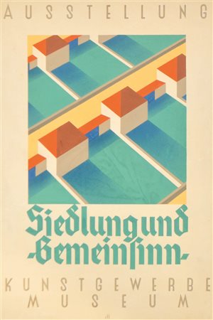 Hans Reichenfelser Bozzetto per manifesto "Ausstellung Siedlung und...