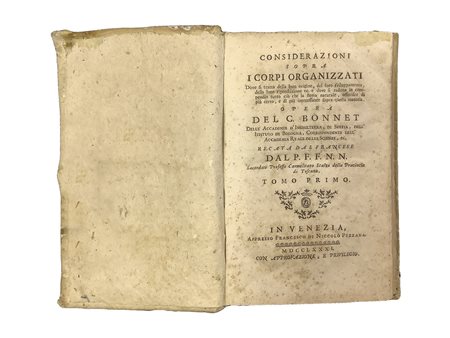 Charles  Bonnet (Ginevra  13.03.1720-Genthod 20.05.1793)  - Considerazioni sopra i corpi organizzati, 1781