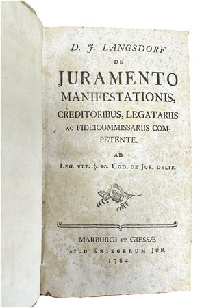 De juramento Manifestationis, creditoribus, legatariis ac fideicommissariis competente, 1784