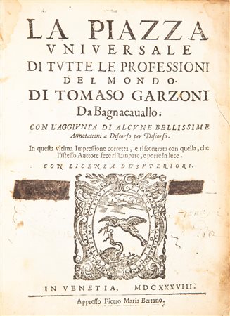 Tomaso Garzoni da Bagnacavallo - La piazza universale di tutte le professioni del mondo