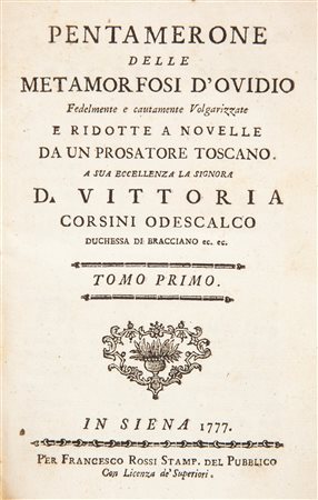 Publio Ovidio Nasone - Pentamerone delle Metamorfosi d'Ovidio. Fedelmente e cautamente volgarizzate e ridotte a novelle da un prosatore toscano