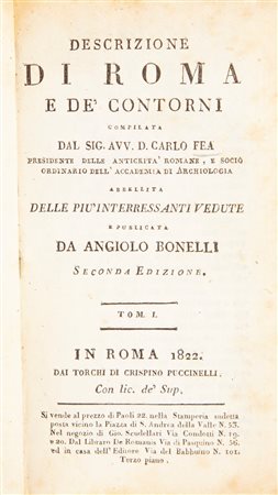 Carlo Fea - Descrizione di Roma e de' contorni Abbellita delle più interessanti vedute e pubblicata da Angiolo Bonelli Seconda edizione Tomi I-II-III (Illustrato del XIX secolo)