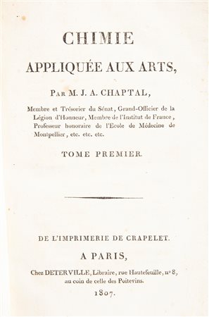 Jean Antoine Chaptal - Chimie appliquee aux Arts