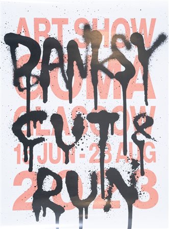 BANKSY (Bristol 1974) "Banksy Cut and run. Art show GoMA Glasgow". Poster. Cm...