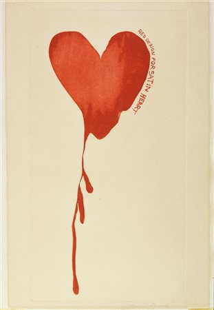 Jim Dine (1935) RED DESIGN FOR SATIN HEART, 1968 acquatinta, cm 41,6x21,3, su...