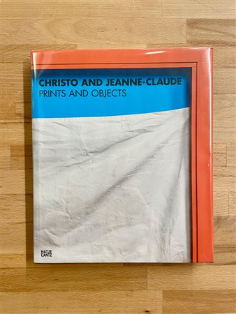 CHRISTO AND JEANNE CLAUDE - Prints and Objects. Catalogue raisonné 1963-2020, 2021