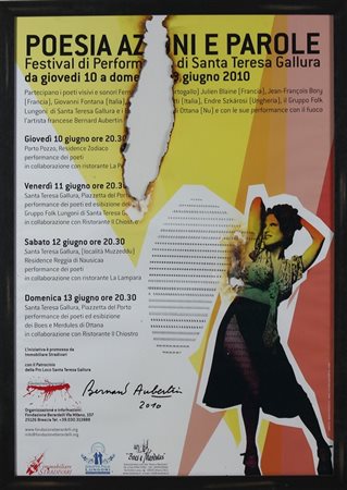 AUBERTIN BERNARD (n. 1934) Poesia azioni e parole. 2010. Poster bruciato. Cm...