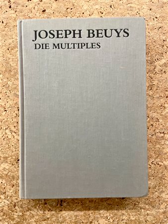 MONOGRAFIE DI ARTE GRAFICA (JOSEPH BEUYS) - Joseph Beuys. Die multiples, 1992