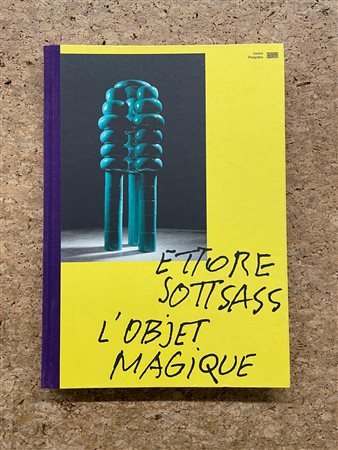 DESIGN (ETTORE SOTTSASS) - Ettore Sottsass. L'objet magique, 2021