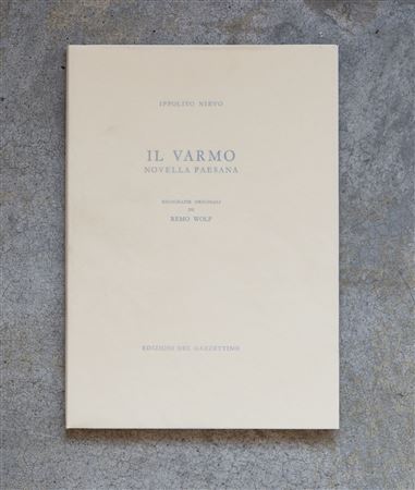 IPPOLITO NIEVO(1831 - 1861)Il Varmo - Novella paesana1992Volume con...