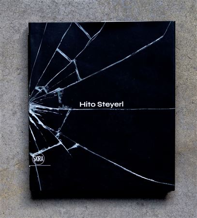 HITO STEYERL(1966)The city of broken windows2006Catalogo illustrato edito in...