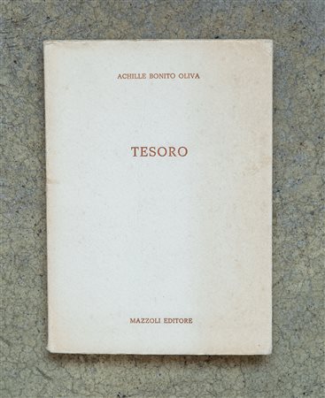 ACHILLE BONITO OLIVA(1939)Tesoro1981Catalogo illustrato realizzato in 56...