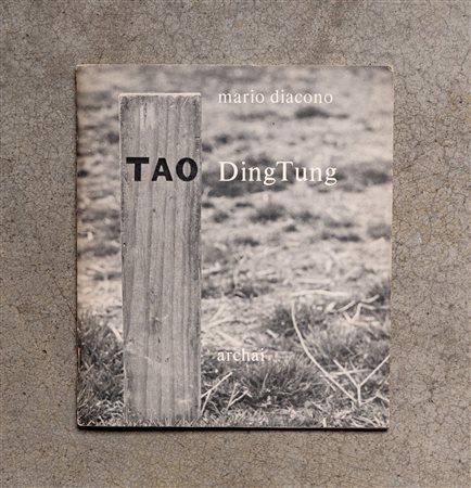 MARIO DIACONO(1930)Tao DingTung1975Libro d'artista, es. 245/250, firmato e...