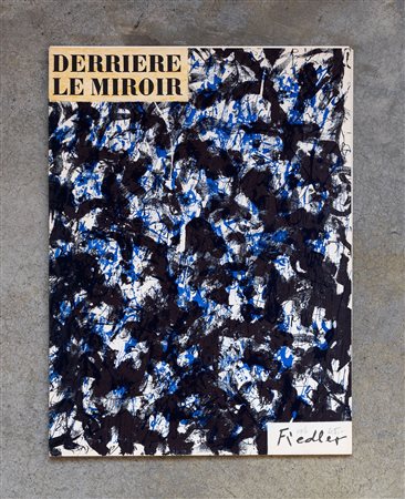 FRANCOIS FIEDLER(1921 - 2001)Derrière le miroir1959Periodico, n. 11638 x 28...