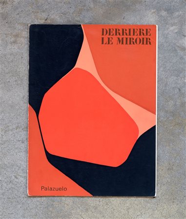 PABLO PALAZUEVO(1916 - 2007)Derrière le miroir1963Periodico, n. 13738 x 28...