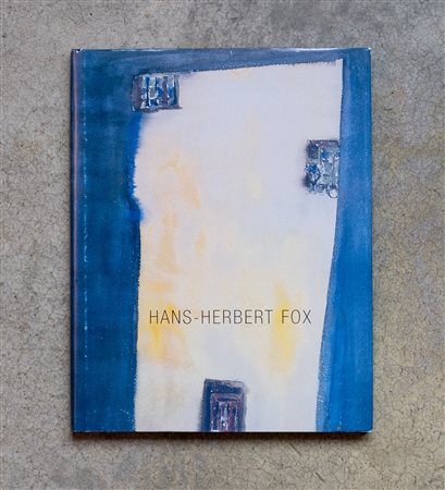 FOX HANS-HERBERTHans-Herbert Fox2004Catalogo illustrato28 x 21,5 cmDifetti