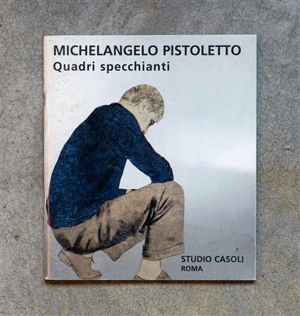 MICHELANGELO PISTOLETTO(1933)Michelangelo Pistoletto Quadri...