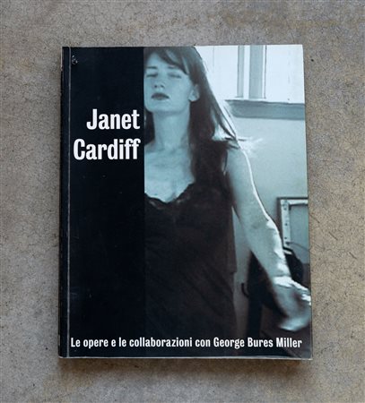 JANET CARDIFF(1957)Le opere e le collaborazioni con George Bures...