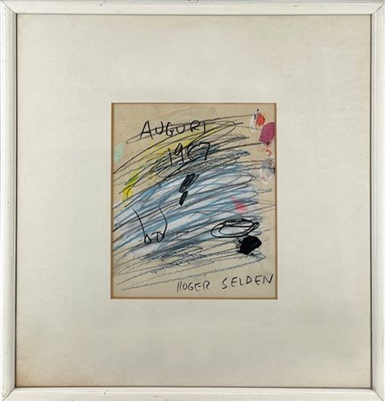 Roger Selden "Auguri" 1987
tecnica mista su carta
cm 21,5x17
firmata in basso a