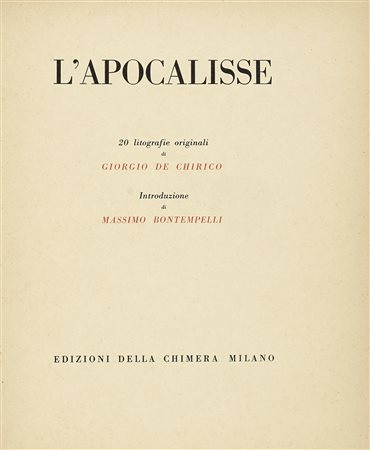 De Chirico Giorgio, L'Apocalisse. 20 litografie originali [...]. Introduzione...