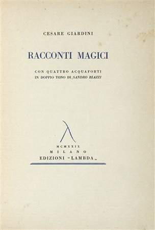 Giardini Cesare, Racconti Magici. Con quattro acquaforti in doppio tono di...