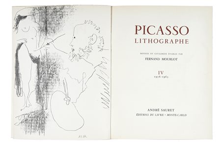 Mourlot Ferdinand, Picasso lithographe [...]. IV 1956-1963. Monte Carlo:...