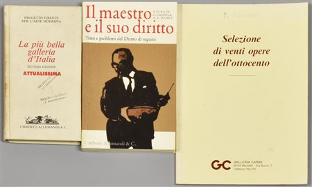 LOTTO COMPOSTO DA 3 VOLUMI: LA PIU' BELLA GALLERIA D'ITALIA seconda edizione,...