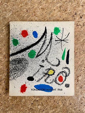 JOAN MIRÓ - Joan Miró. Fondation Maeght, 1968