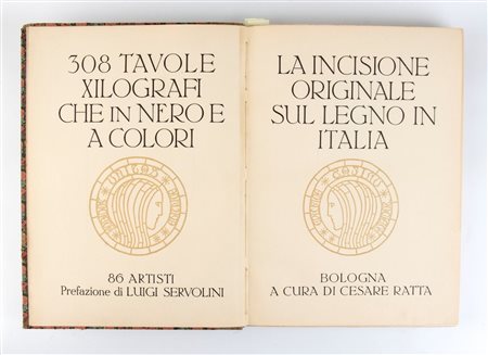 L’INCISIONE ORIGINALE SUL LEGNO IN ITALIA Bologna (s.d ma 1928)