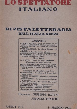 LO SPETTATORE ITALIANO - RIVISTA LETTERARIA DELL'ITALIA NUOVA. ANNO 1 N. 1. 1924. 