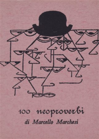 MARCHESI, Marcello. 100 NEOPROVERBI. 1968. 