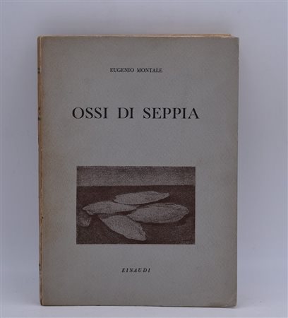 MONTALE, EUGENIO. OSSI DI SEPPIA. 1942. 