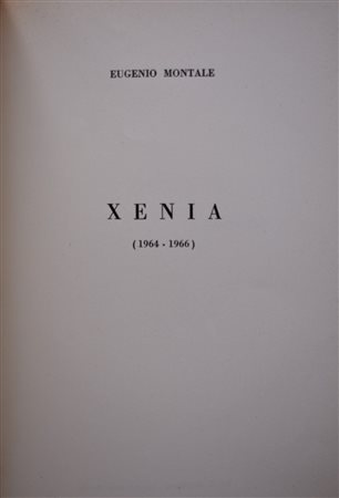 MONTALE, EUGENIO.   XENIA (POESIE 1964-1966). [1966]. 