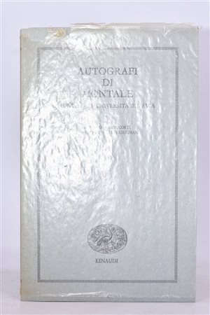 MONTALE, EUGENIO.   AUTOGRAFI DI MONTALE. FONDO DELL'UNIVERSITÀ DI PAVIA. 1976. 