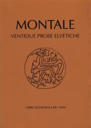 MONTALE, Eugenio. VENTIDUE PROSE ELVETICHE. 1994. 