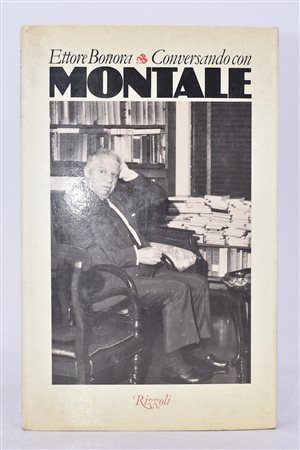 BONORA, Ettore. CONVERSANDO CON MONTALE. 1983. 