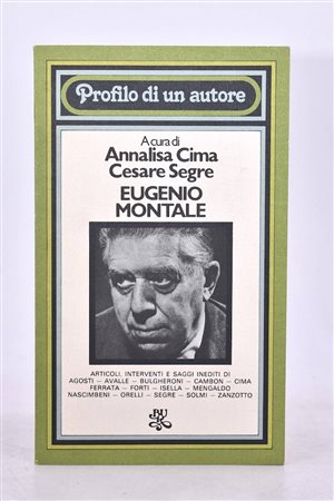 EUGENIO MONTALE. PROFILO DI UN AUTORE. 1977. 